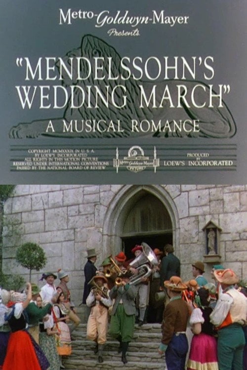 Movie poster for Mendelssohn's Wedding March (1939)