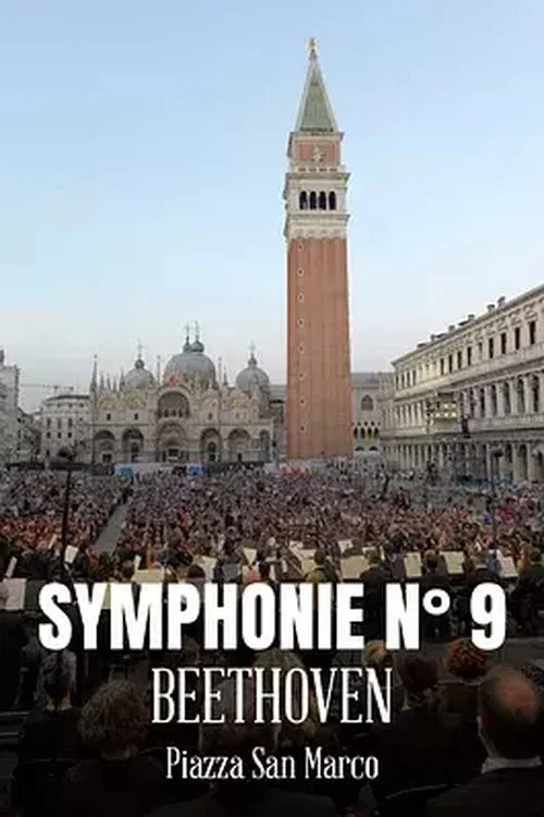 Movie poster for Symphony n. 9 by Ludwig van Beethoven in St. Mark’s Square (2023)