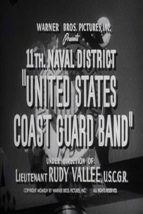 Movie poster for 11th. Naval District "United States Coast Guard Band" (1944)