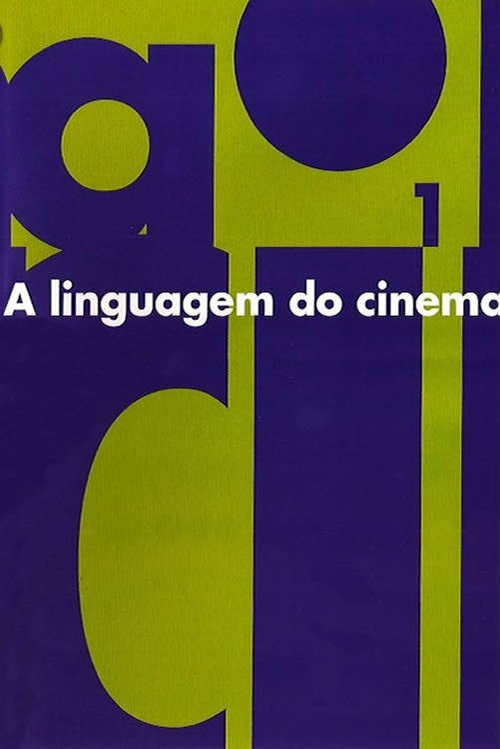 Movie poster for A Linguagem do Cinema (2001)