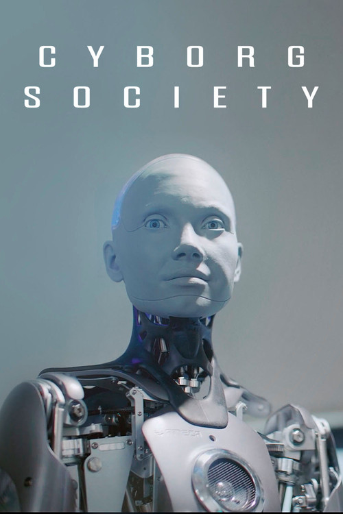 Movie poster for Cyborg Society (2023)