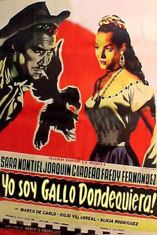 Movie poster for ¡Yo soy gallo dondequiera! (1953)
