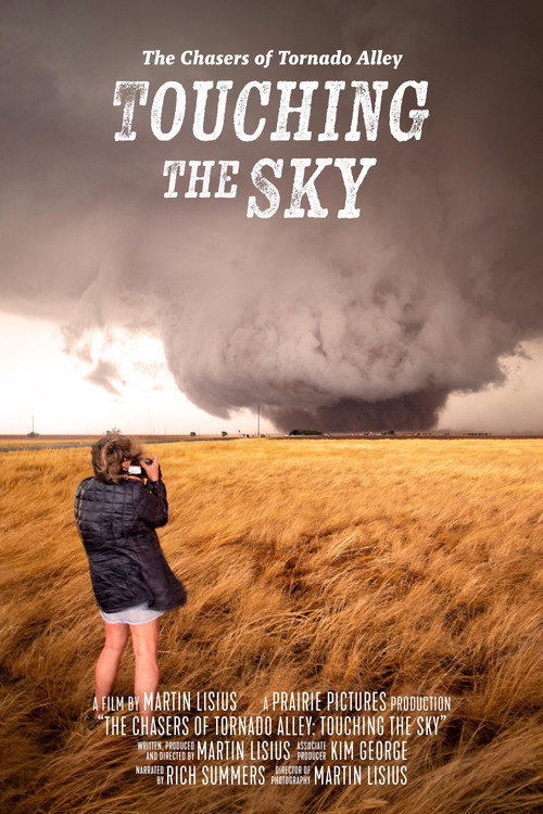 Movie poster for The Chasers of Tornado Alley: Touching the Sky (2024)