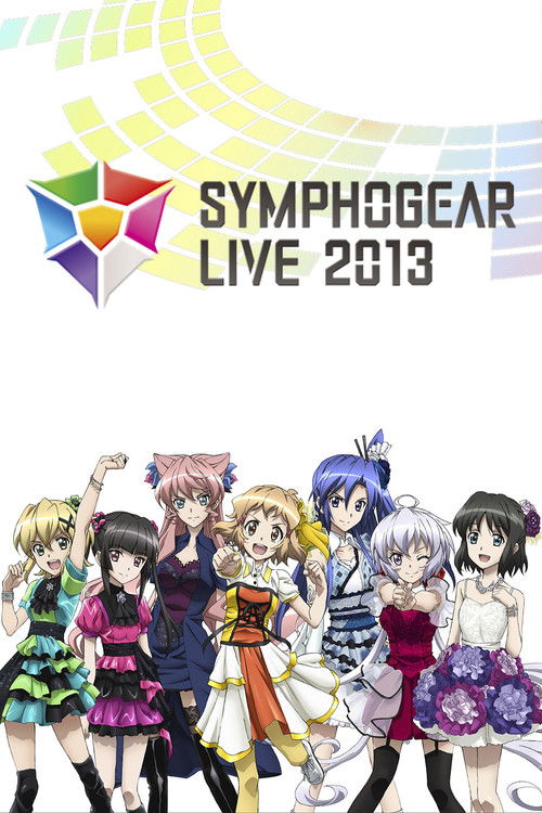 Movie poster for Symphogear Live 2013 (2013)