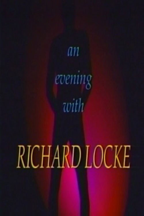 Movie poster for An Evening With Richard Locke (1992)