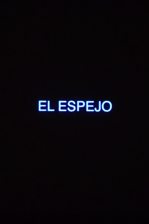 Movie poster for El Espejo (2023)