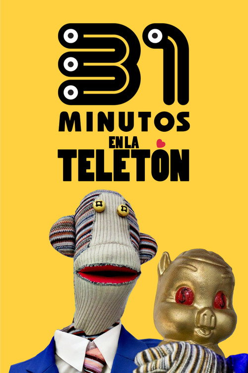 Movie poster for 31 Minutos en la Teletón (2003)