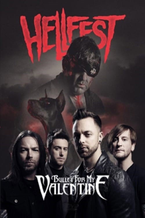 Movie poster for Bullet For My Valentine - Hellfest 2016 (2016)