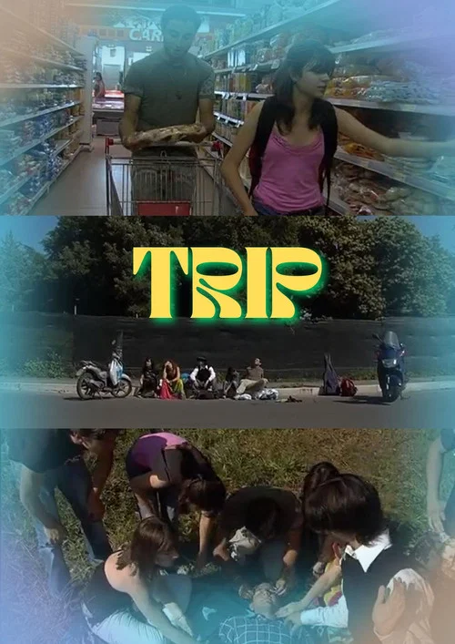 Movie poster for Trip (2007)