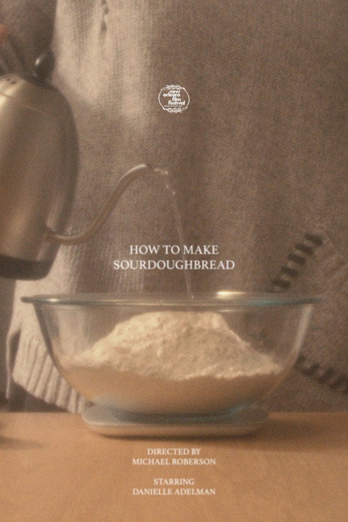 Movie poster for How to Make Sourdough Bread