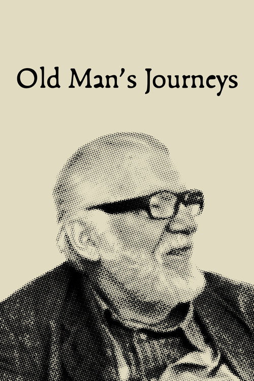 Movie poster for Old Man's Journeys (2025)