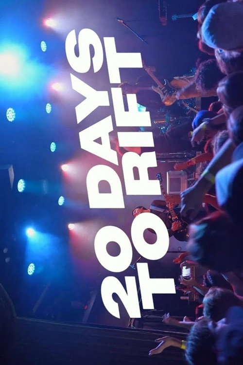 Movie poster for 20 Days To Rift (2022)