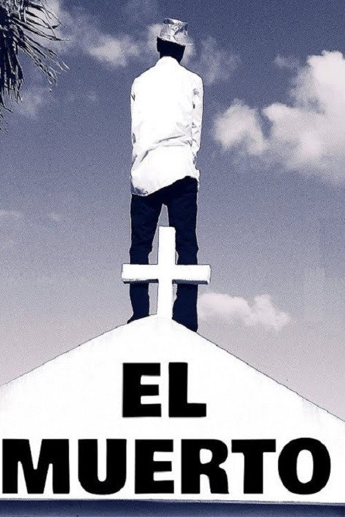 Movie poster for El Muerto 03 (2022)