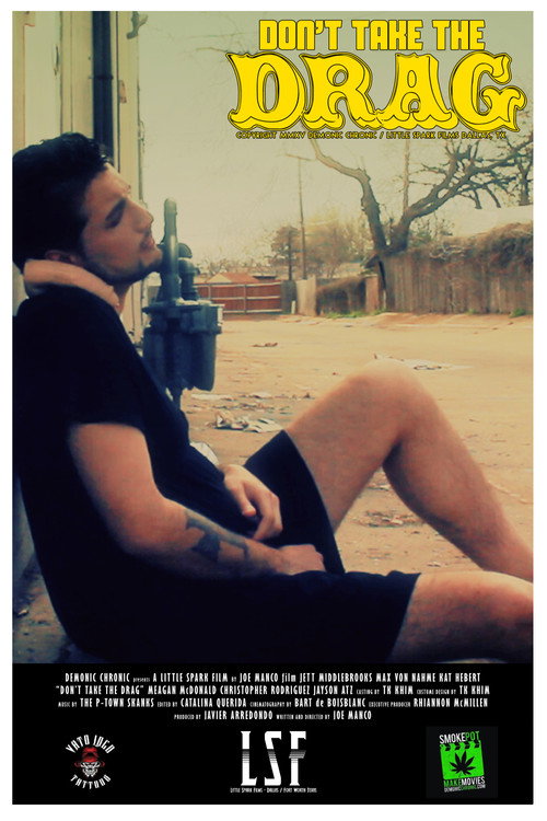 Movie poster for Don't Take the Drag (2015)