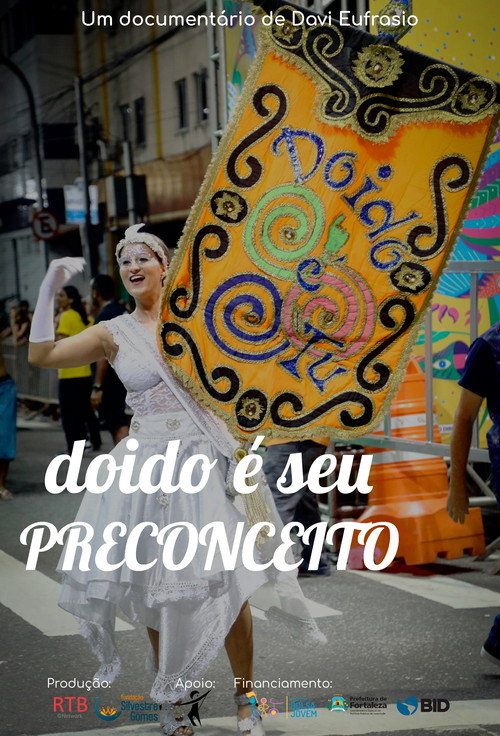 Movie poster for Doido é seu preconceito (2022)