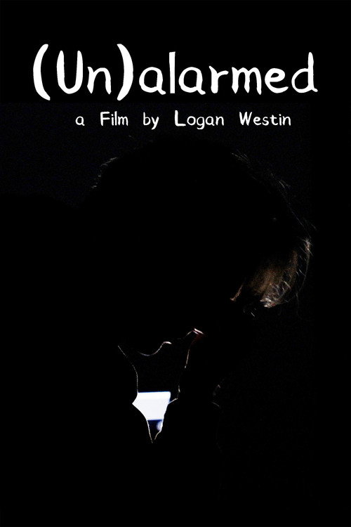 Movie poster for (Un)alarmed (2022)