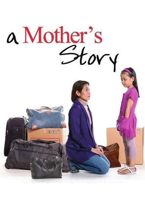 Movie poster for A Mother's Story (2011)