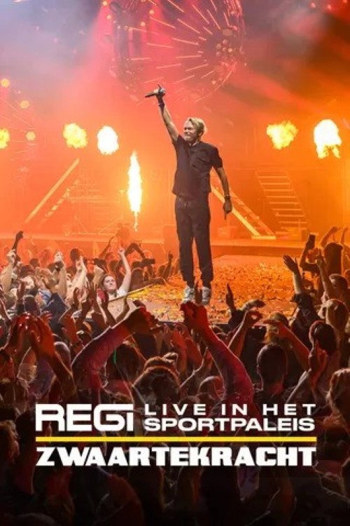 Movie poster for Regi - Zwaartekracht Live in het Sportpaleis
