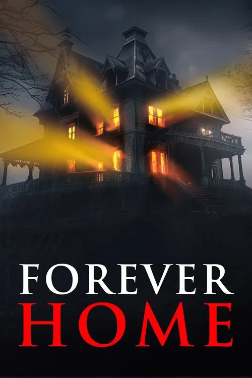 Movie poster for Forever Home (2023)