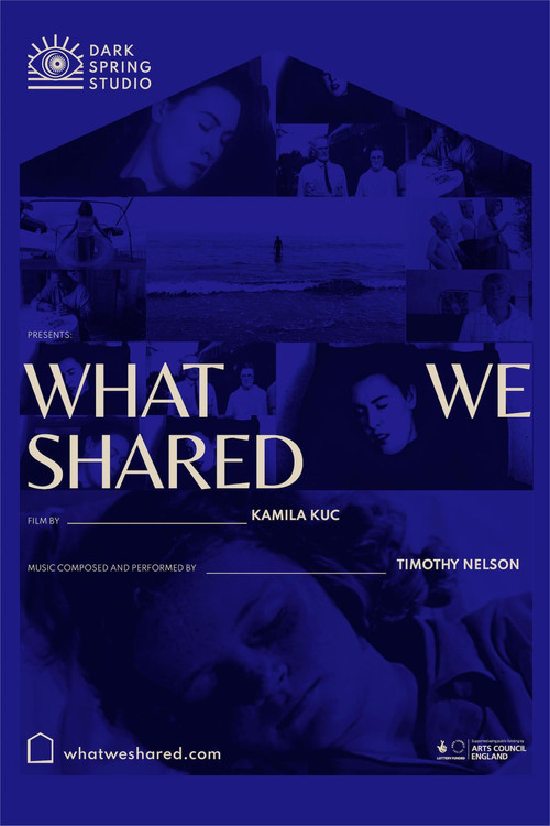 Movie poster for What We Shared (2021)