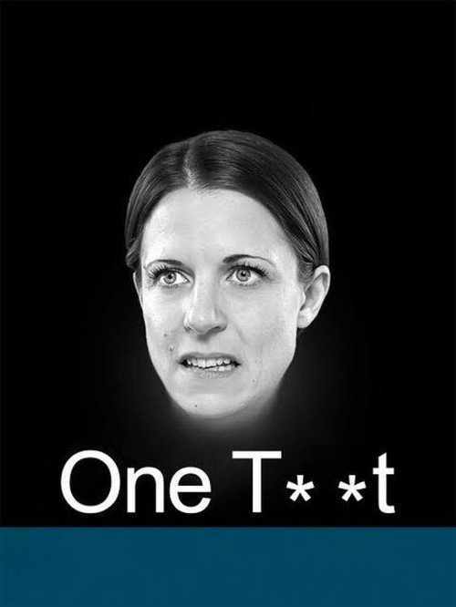 Movie poster for One Tw*t (2016)