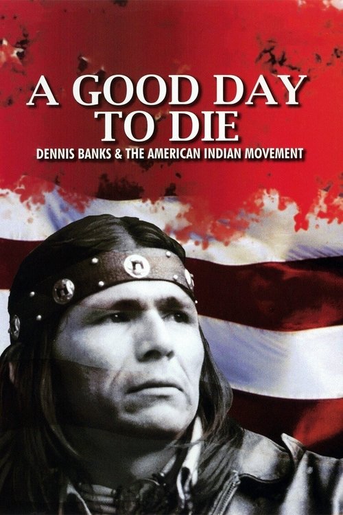 Movie poster for A Good Day to Die (2010)