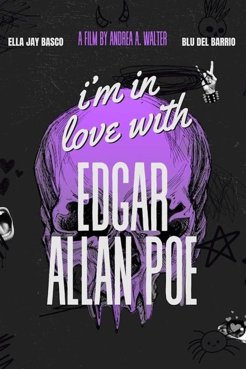 Movie poster for I'm in Love with Edgar Allan Poe (2024)