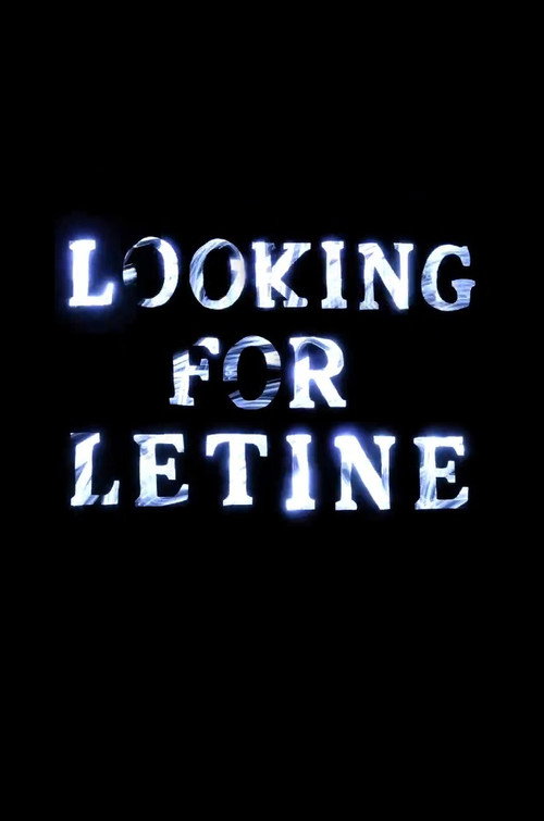 Movie poster for Looking for Letine (2024)