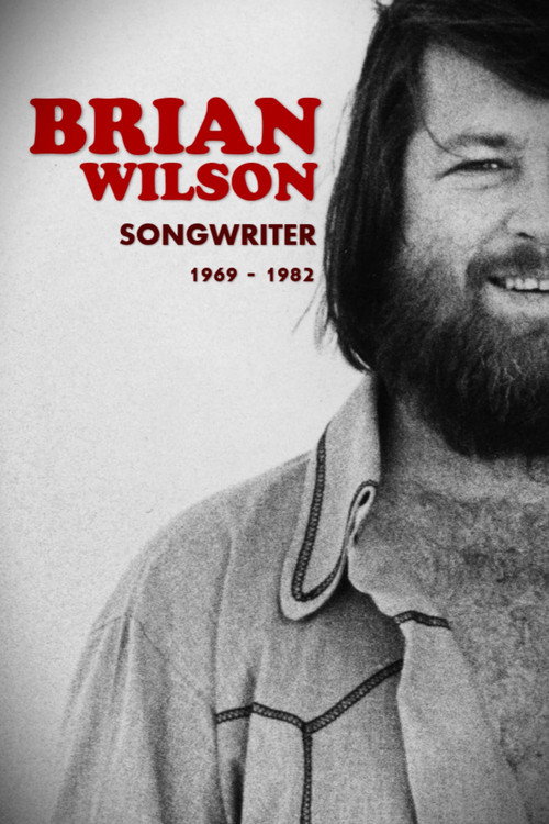 Movie poster for Brian Wilson: Songwriter 1969-1982 (2014)