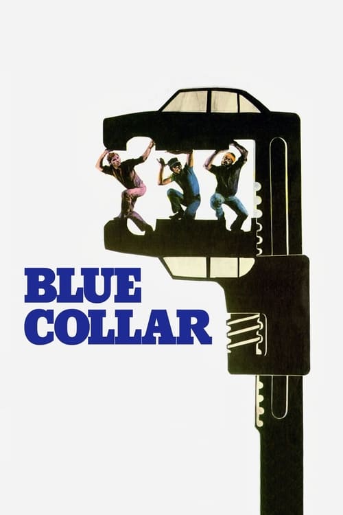Movie poster for Blue Collar (1978)