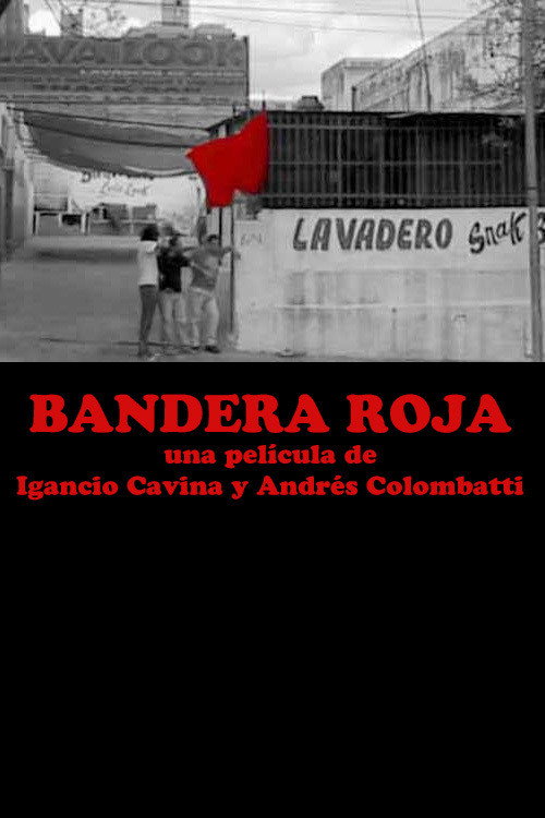 Movie poster for Bandera Roja (2016)