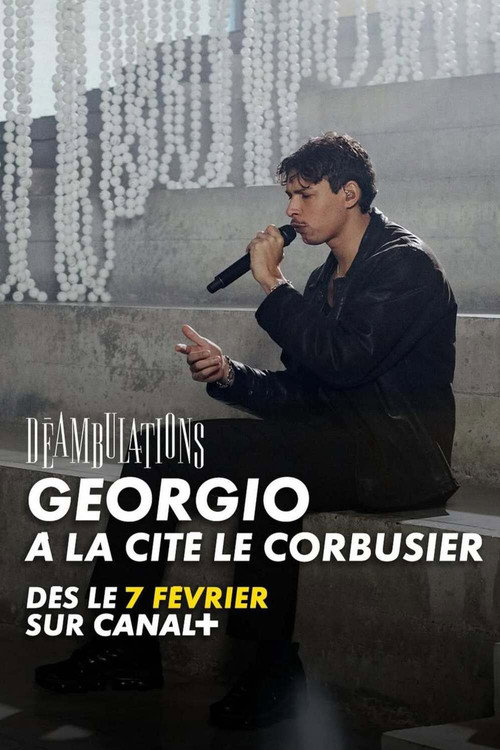 Movie poster for Déambulations : Georgio à la Cité Le Corbusier (2024)