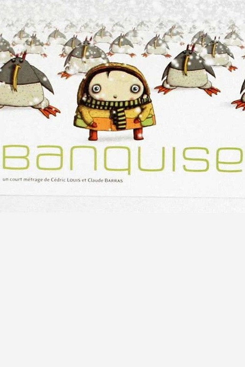 Movie poster for Banquise (2005)