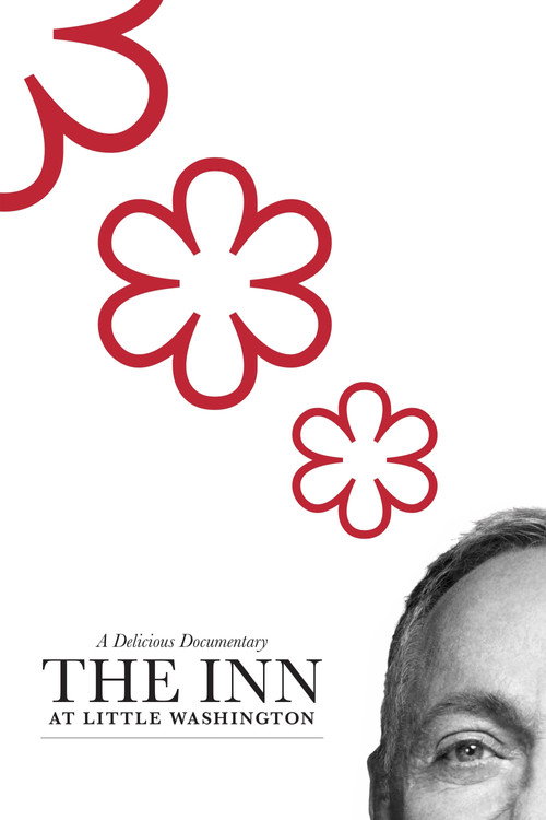 Movie poster for The Inn at Little Washington: A Delicious Documentary (2020)