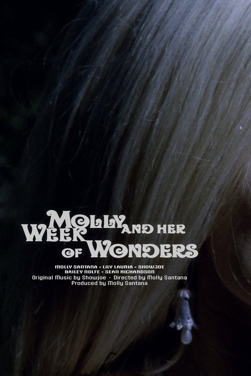 Movie poster for Molly and Her Week of Wonders (2025)