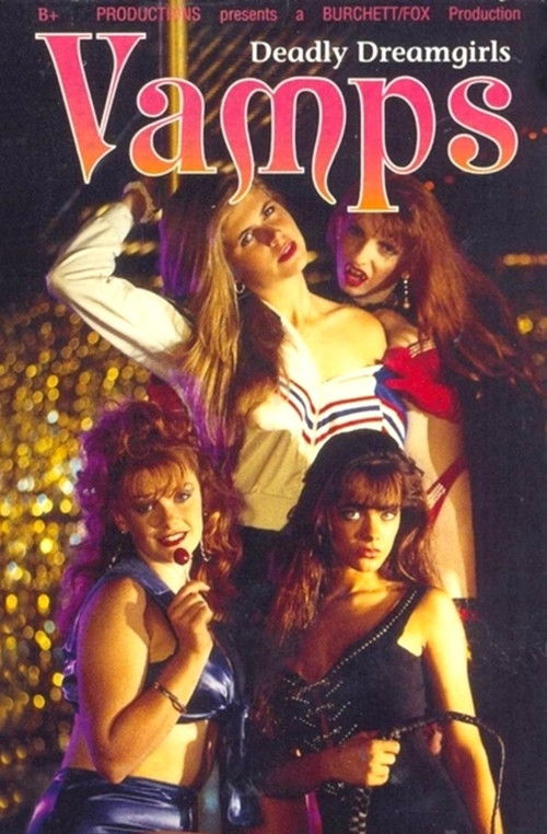 Movie poster for Vamps: Deadly Dreamgirls (1995)