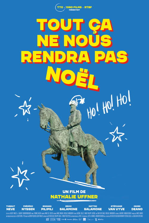 Movie poster for Tout ça ne nous rendra pas Noël (2025)