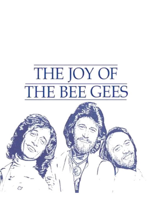 Movie poster for The Joy of the Bee Gees (2014)