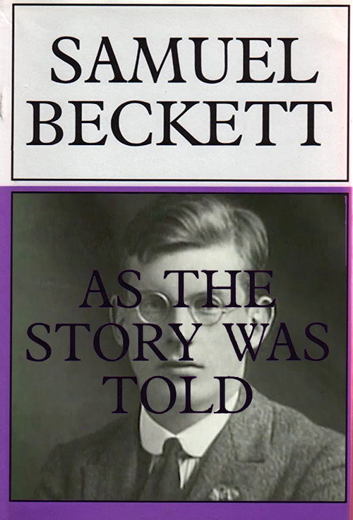 Movie poster for Samuel Beckett: As the Story Was Told (1996)