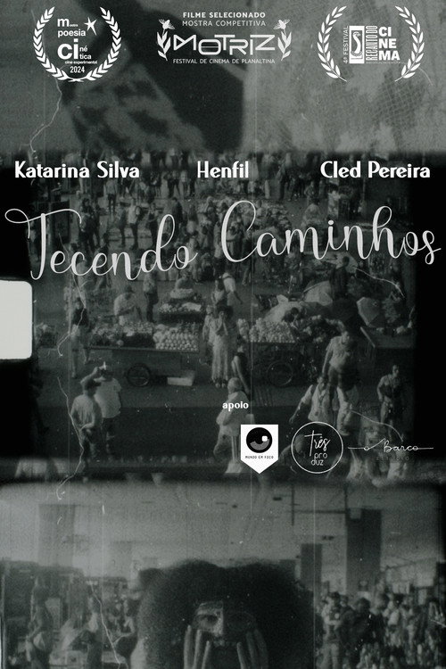 Movie poster for Tecendo Caminhos (2022)