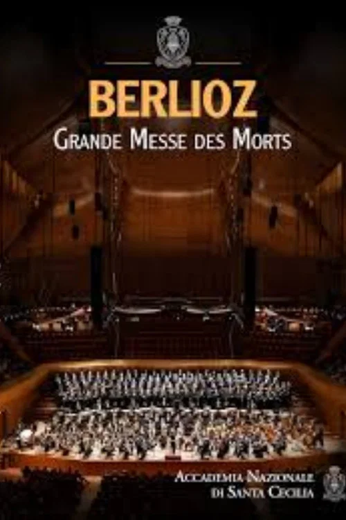 Movie poster for Berlioz: Grande Messe des Morts (2019)