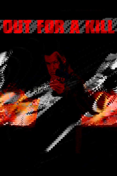 Out for a Kill poster