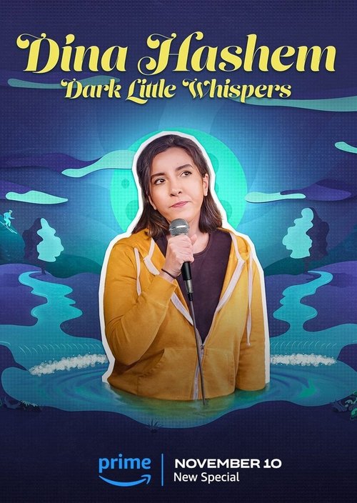 Movie poster for Dina Hashem: Dark Little Whispers (2023)
