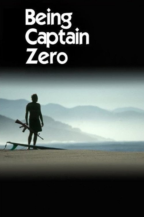 Movie poster for Being Captain Zero (2009)