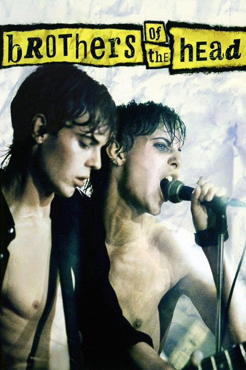 Movie poster for Brothers of the Head (2006)