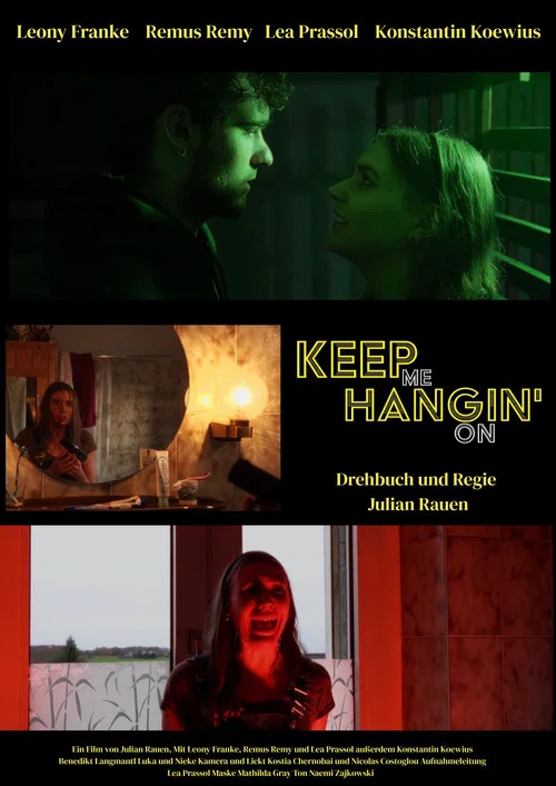 Movie poster for Keep Me Hangin´On (2026)