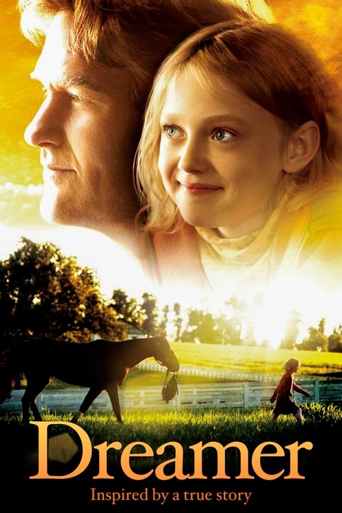 Movie poster for Dreamer: Inspired By a True Story (2005)