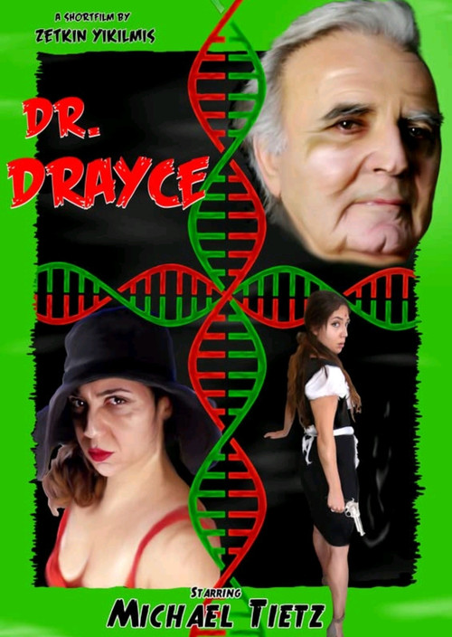 Movie poster for Dr. Drayce (2018)
