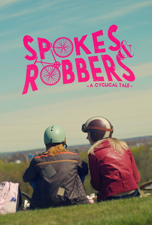 Movie poster for Spokes & Robbers (2024)