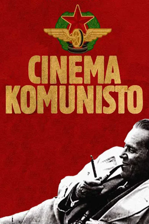 Movie poster for Cinema Komunisto (2010)